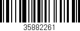 Código de barras (EAN, GTIN, SKU, ISBN): '35882261'