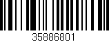 Código de barras (EAN, GTIN, SKU, ISBN): '35886801'