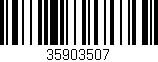 Código de barras (EAN, GTIN, SKU, ISBN): '35903507'