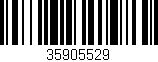Código de barras (EAN, GTIN, SKU, ISBN): '35905529'