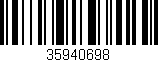 Código de barras (EAN, GTIN, SKU, ISBN): '35940698'