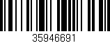 Código de barras (EAN, GTIN, SKU, ISBN): '35946691'