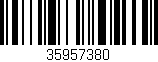 Código de barras (EAN, GTIN, SKU, ISBN): '35957380'