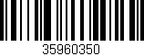 Código de barras (EAN, GTIN, SKU, ISBN): '35960350'