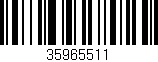 Código de barras (EAN, GTIN, SKU, ISBN): '35965511'