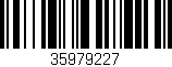 Código de barras (EAN, GTIN, SKU, ISBN): '35979227'