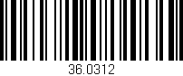 Código de barras (EAN, GTIN, SKU, ISBN): '36.0312'