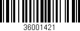 Código de barras (EAN, GTIN, SKU, ISBN): '36001421'