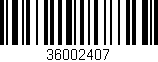 Código de barras (EAN, GTIN, SKU, ISBN): '36002407'