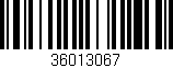 Código de barras (EAN, GTIN, SKU, ISBN): '36013067'