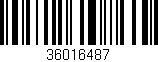 Código de barras (EAN, GTIN, SKU, ISBN): '36016487'