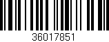 Código de barras (EAN, GTIN, SKU, ISBN): '36017851'