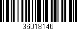 Código de barras (EAN, GTIN, SKU, ISBN): '36018146'