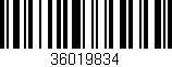 Código de barras (EAN, GTIN, SKU, ISBN): '36019834'