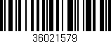 Código de barras (EAN, GTIN, SKU, ISBN): '36021579'