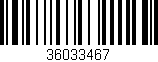 Código de barras (EAN, GTIN, SKU, ISBN): '36033467'