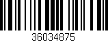 Código de barras (EAN, GTIN, SKU, ISBN): '36034875'