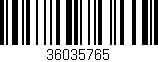 Código de barras (EAN, GTIN, SKU, ISBN): '36035765'