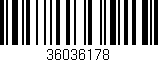 Código de barras (EAN, GTIN, SKU, ISBN): '36036178'