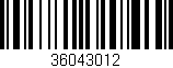 Código de barras (EAN, GTIN, SKU, ISBN): '36043012'