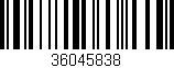 Código de barras (EAN, GTIN, SKU, ISBN): '36045838'