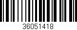 Código de barras (EAN, GTIN, SKU, ISBN): '36051418'