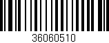 Código de barras (EAN, GTIN, SKU, ISBN): '36060510'