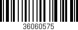 Código de barras (EAN, GTIN, SKU, ISBN): '36060575'