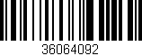 Código de barras (EAN, GTIN, SKU, ISBN): '36064092'