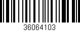 Código de barras (EAN, GTIN, SKU, ISBN): '36064103'
