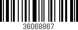 Código de barras (EAN, GTIN, SKU, ISBN): '36068867'