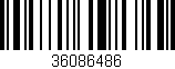 Código de barras (EAN, GTIN, SKU, ISBN): '36086486'