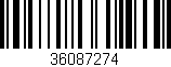 Código de barras (EAN, GTIN, SKU, ISBN): '36087274'