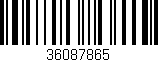 Código de barras (EAN, GTIN, SKU, ISBN): '36087865'