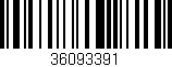 Código de barras (EAN, GTIN, SKU, ISBN): '36093391'