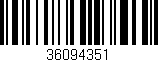 Código de barras (EAN, GTIN, SKU, ISBN): '36094351'
