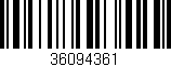 Código de barras (EAN, GTIN, SKU, ISBN): '36094361'