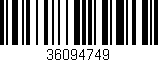 Código de barras (EAN, GTIN, SKU, ISBN): '36094749'