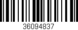 Código de barras (EAN, GTIN, SKU, ISBN): '36094837'