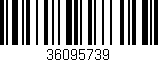Código de barras (EAN, GTIN, SKU, ISBN): '36095739'
