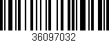 Código de barras (EAN, GTIN, SKU, ISBN): '36097032'