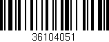 Código de barras (EAN, GTIN, SKU, ISBN): '36104051'