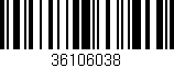 Código de barras (EAN, GTIN, SKU, ISBN): '36106038'