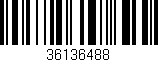 Código de barras (EAN, GTIN, SKU, ISBN): '36136488'