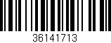 Código de barras (EAN, GTIN, SKU, ISBN): '36141713'
