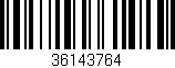 Código de barras (EAN, GTIN, SKU, ISBN): '36143764'