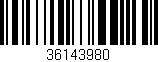 Código de barras (EAN, GTIN, SKU, ISBN): '36143980'