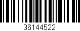 Código de barras (EAN, GTIN, SKU, ISBN): '36144522'