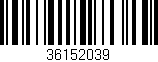 Código de barras (EAN, GTIN, SKU, ISBN): '36152039'