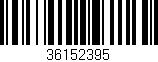 Código de barras (EAN, GTIN, SKU, ISBN): '36152395'